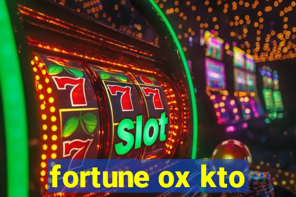 fortune ox kto